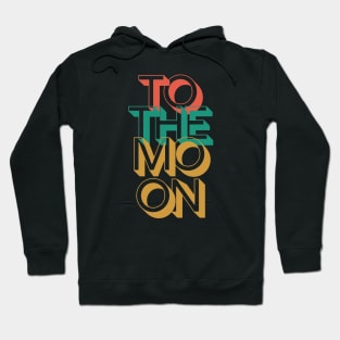 To The Moon Artwork 2 Hoodie